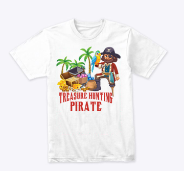 Treasure Hunting Pirate T-Shirt